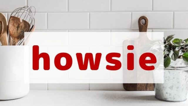 howsie